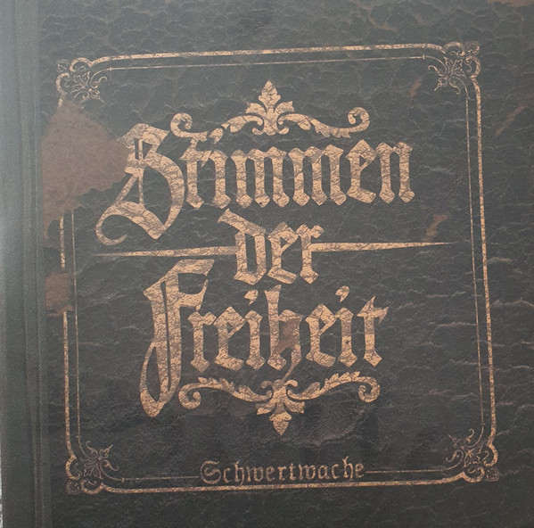 Stimmen Der Freiheit ‎"Schwertwache" 2xLP